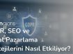 gdpr-seo-ve-dijital-pazarlama-stratejilerini-nasil-etkiliyor